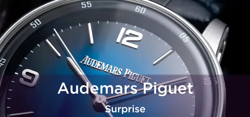 Audemars Piguet Surprise