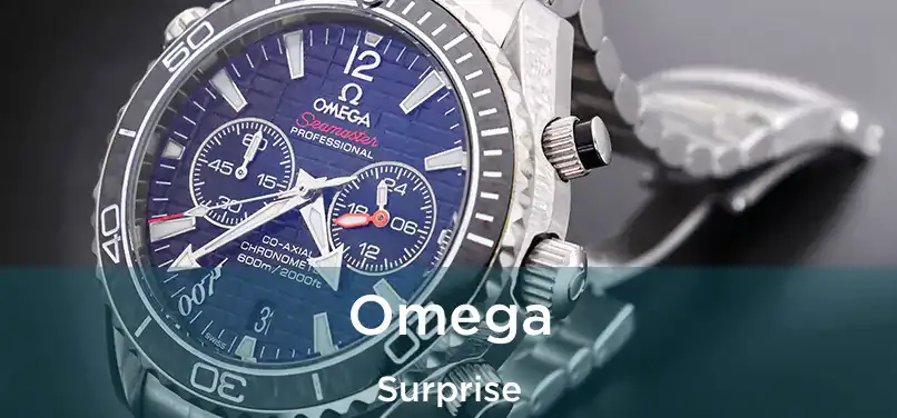 Omega Surprise