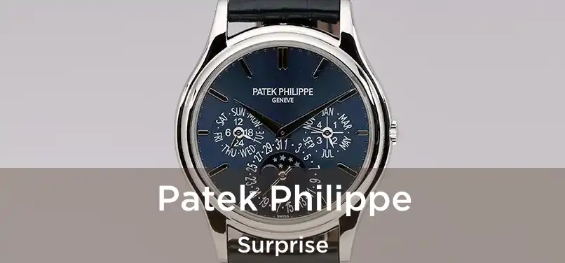 Patek Philippe Surprise